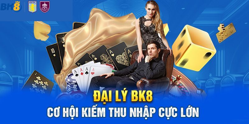 Khái niệm về chương trình làm đại lý của nhà cái BK8